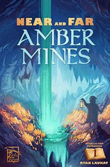 Near and Far: Amber Mines - Play Board Games