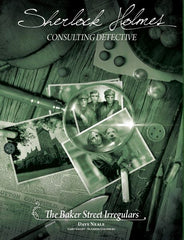Sherlock Holmes Consulting detective : the Baker Street irregulars