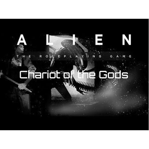 Alien RPG : Chariot of The Gods