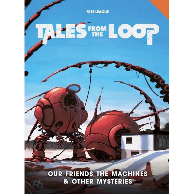 Tales From the Loop: Our Friends and other Mysteries