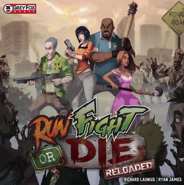 Run Fight or Die : Reloaded